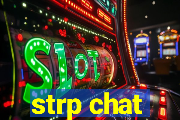 strp chat